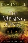 Edwin Hill - The Missing Ones