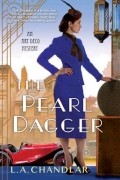 Л.А. Чендлер - The Pearl Dagger