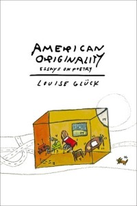 Louise Glück - American Originality
