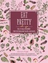 Джолин Харт - Ешь и будь красивой: твой персональный бьюти-календарь