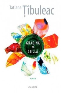 Gradina de sticla
