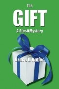 Брюс Кубек - The Gift