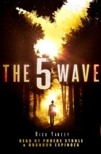 Rick Yancey - The 5th Wave
