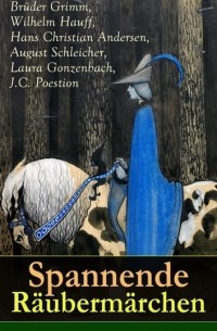  - Spannende Räubermärchen