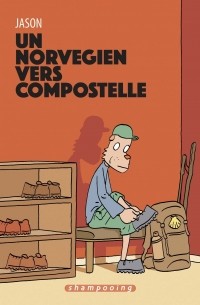 Джейсон  - Un Norvégien vers Compostelle