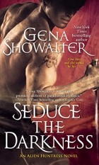 Gena Showalter - Seduce the Darkness