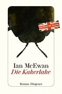 Ian McEwan - Die Kakerlacke