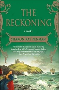 Sharon Kay Penman - The Reckoning