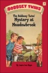 Лора Ли Хоуп - The Bobbsey Twins&#039; Mystery at Meadow Brook