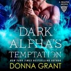 Донна Грант - Dark Alpha&#039;s Temptation