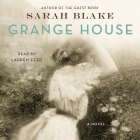 Сара Блейк - Grange House