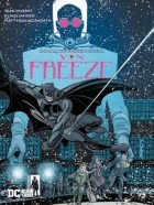  - Batman: White Knight Special: Von Freeze