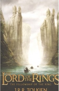 Джон Р. Р. Толкин - The Lord of the Rings. The Fellowship of the Ring