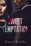 Кора Рейли - Sweet Temptation