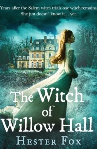 Witch Of Willow Hall