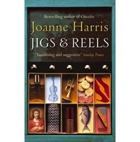 Джоанн Харрис - Jigs and Reels