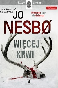 Jo Nesbø - Więcej krwi