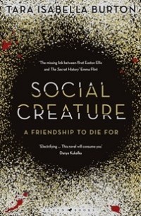 Тара Изабелла Бертон - Social Creature