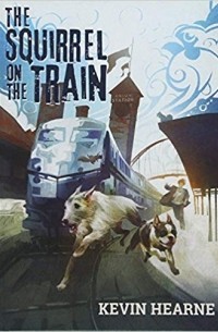 Kevin Hearne - Oberon's Meaty Mysteries: The Squirrel on the Train