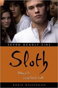 Robin Wasserman - Sloth