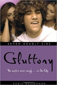 Robin Wasserman - Gluttony