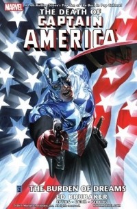  - The Death of Captain America, Vol. 2: The Burden of Dreams