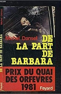 Michel Dansel - De la part de Barbara