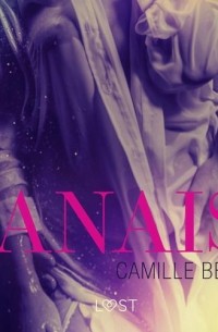 Camille Bech - Anais - opowiadanie erotyczne