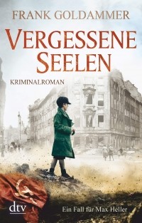 Frank Goldammer - Vergessene Seelen