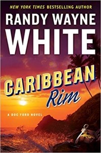 Randy Wayne White - Caribbean Rim