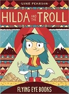 Люк Пирсон - Hilda and the Troll