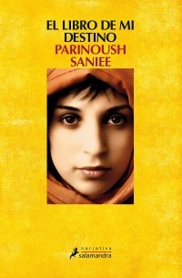 Паринуш Сание - El libro de mi destino