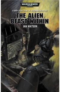 Иэн Уотсон - The Alien Beast Within
