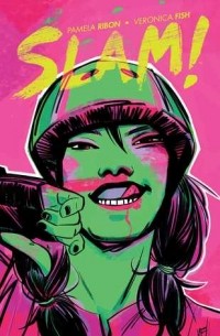  - SLAM! Vol 1