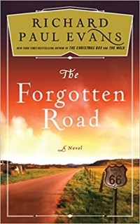 Richard Paul Evans - The Forgotten Road