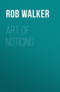 Art of Noticing