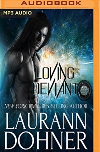 Laurann Dohner - Loving Deviant