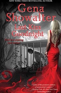 Gena Showalter - Last Kiss Goodnight