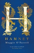 Maggie O&#039;Farrell - Hamnet