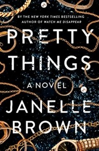 Janelle Brown - Pretty Things