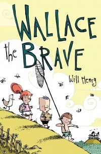 Уилл Генри - Wallace the Brave