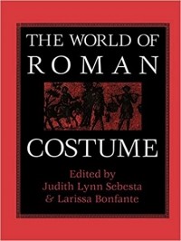  - The World of Roman Costume