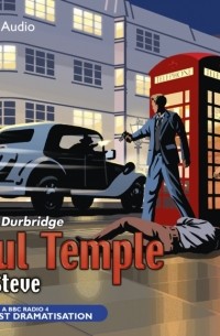 Френсис Дарбридж - Paul Temple And Steve