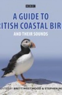 Стивен Мосс - Guide To British Coastal Birds