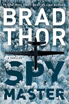 Brad Thor - Spymaster