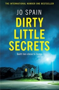 Jo Spain - Dirty Little Secrets