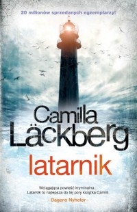 Camilla Läckberg - Latarnik