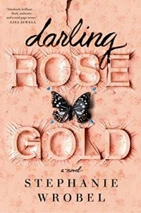 Стефани Вробель - Darling Rose Gold