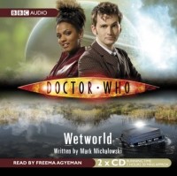 Марк Михаловски - Doctor Who: Wetworld