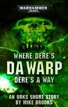 Майк Брукс - Where Dere's Da Warp Dere's A Way